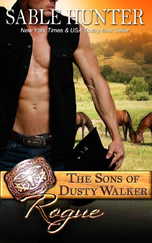 [The Sons of Dusty Walker 04] • Rogue · the Sons of Dusty Walker